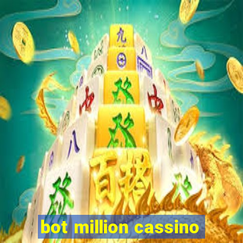 bot million cassino